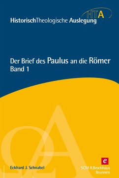 Der Brief des Paulus an die Römer, Kapitel 1-5 (eBook, PDF) - Schnabel, Eckhard J.