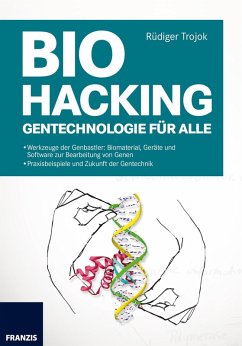 Biohacking (eBook, ePUB) - Trojok, Rüdiger
