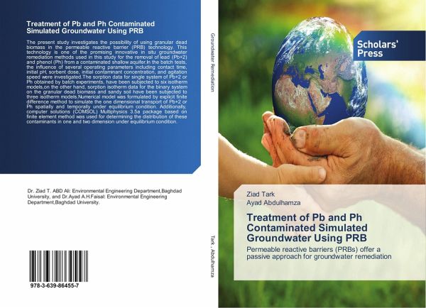 Treatment of Pb and Ph Contaminated Simulated Groundwater Using PRB