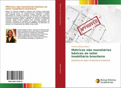 Métricas não monetárias básicas ao setor imobiliário brasileiro - Batista Oliveira, Cristiane