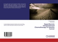 Hyperthermic Intraperitoneal Chemotherapy in Ovarian Cancer - Bacalbasa, Nicolae;Ionescu, Olivia