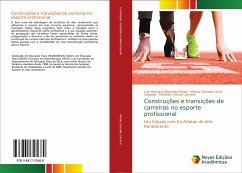 Construções e transições de carreiras no esporte profissional - Maciel, Luiz Henrique Rezende;Cappelle, Mônica Carvalho Alves;Campos, Rafaella Cristina