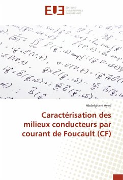 Caractérisation des milieux conducteurs par courant de Foucault (CF) - Ayad, Abdelghani