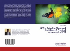 HPR in Brinjal to Shoot and Fruit Borer:A Principal component of IPM