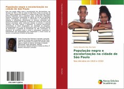 População negra e escolarização na cidade de São Paulo - Machado, Carlos Eduardo Dias