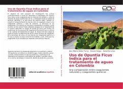 Uso de Opuntia Ficus Indica para el tratamiento de aguas en Colombia - Núñez Torres, Jairo Alberto;Vargas, Ximena;De la Hoz, Daniel