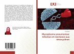 Mycoplasma pneumoniae: Infection et resistance aux tétracyclines