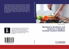 Mandatory Breakfast and American Collegiate Football Student-Athletes - Ekwerekwu, Bradley