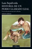 Historia de un perro llamado Leal