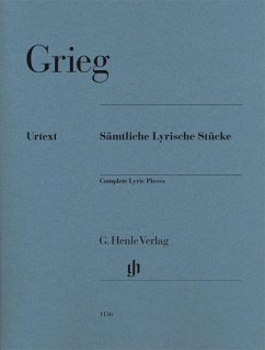 Sämtliche Lyrische Stücke - Edvard Grieg - Sämtliche Lyrische Stücke