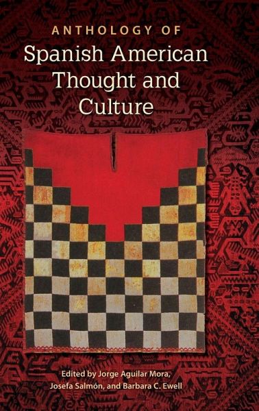 Anthology of Spanish American Thought and Culture