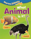 Ways Into Science: What Animal Is It?