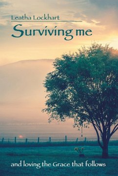 Surviving me - Lockhart, Leatha