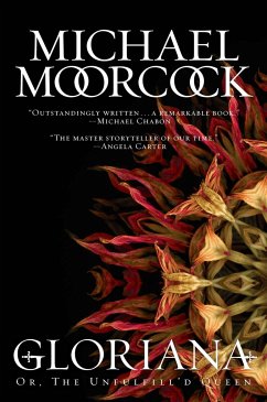 Gloriana - Moorcock, Michael