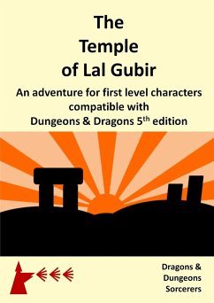 The Temple of Lal Gubir - Sorcerers, Dragons and Dungeons