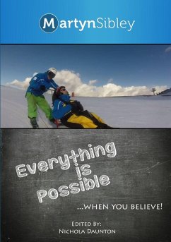 Everything is Possible - Sibley, Martyn