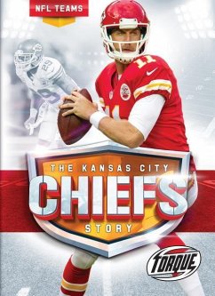 The Kansas City Chiefs Story - Morey, Allan