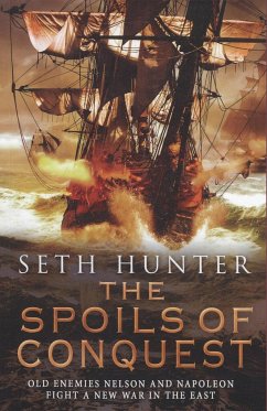 The Spoils of Conquest - Hunter, Seth