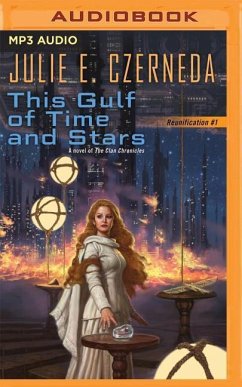 This Gulf of Time and Stars - Czerneda, Julie E