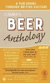 Camra's Beer Anthology: A Pub Crawl Through British Culture