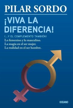 ¡Viva La Diferencia! (... Y El Complemento También) - Sordo, Pilar