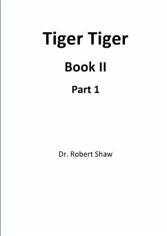 Tiger Tiger Book II - Shaw, Robert