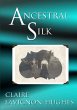 Ancestral Silk - Bild 1
