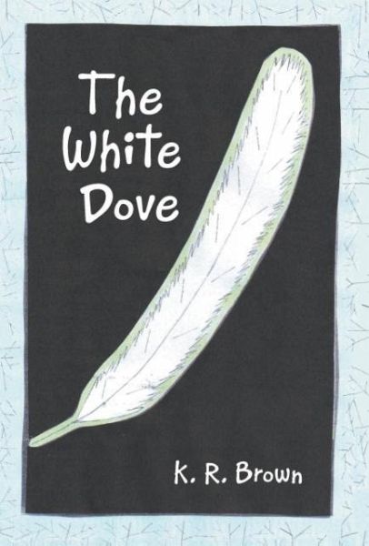 The White Dove The White Dove