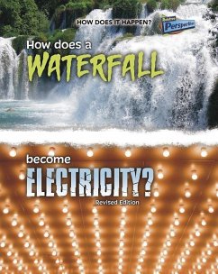 How Does a Waterfall Become Electricity? - Snedden, Robert