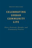 Celebrating Urban Community Life