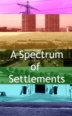 A Spectrum of Settlements - Rogers, Joseph