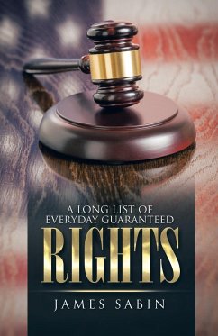 A Long List of Everyday Guaranteed Rights - Sabin, James