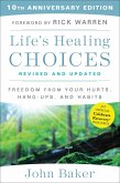 Life's Healing Choices Revised and Updated