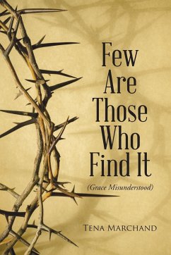 Few Are Those Who Find It - Marchand, Tena