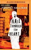 A Nail Through the Heart