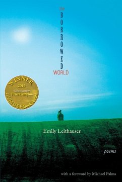 The Borrowed World (Able Muse Book Award for Poetry) - Leithauser, Emily