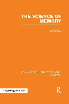 The Science of Memory (PLE - Kay, David