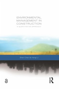 Environmental Management in Construction - Li, Heng (Hong Kong Polytechnic University, Hong Kong SAR); Chen, Zhen (University of Reading, UK)