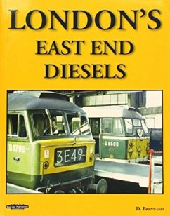 London's East End Diesels - Brennand, Dave