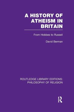 A History of Atheism in Britain - Berman, David