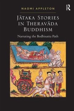 Jataka Stories in Theravada Buddhism - Appleton, Naomi