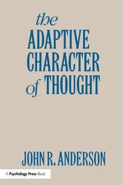 The Adaptive Character of Thought - Anderson, John R