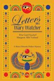 Letters From a Wary Watcher: A Moira Edwards Mystery