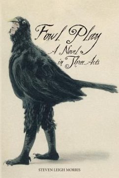 Fowl Play - Morris, Steven Leigh