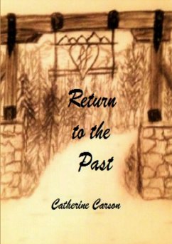 Return to the Past - Carson, Catherine