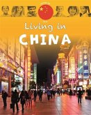 Living In: Asia: China