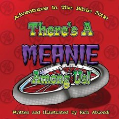 There's A Meanie Among Us - Ablondi, Rich