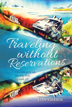 Traveling without Reservations - Gerber, Jean