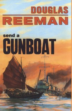 Send a Gunboat - Reeman, Douglas