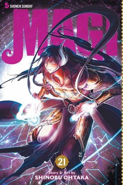 Magi: The Labyrinth of Magic, Vol. 21 - Ohtaka, Shinobu